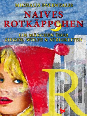 cover image of Naives Rotkäppchen
